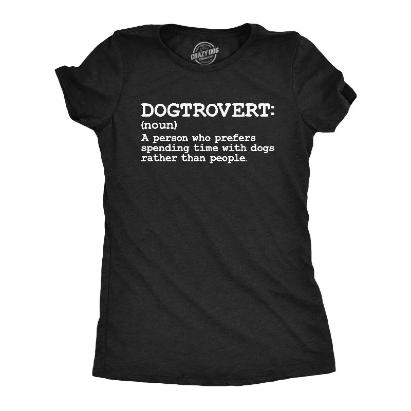 Crew Neck Women T Shirt with a Timeless DesignCrew Neck Women T Shirt with a Timeless DesignDogtrovert Definition Women's T Shirt