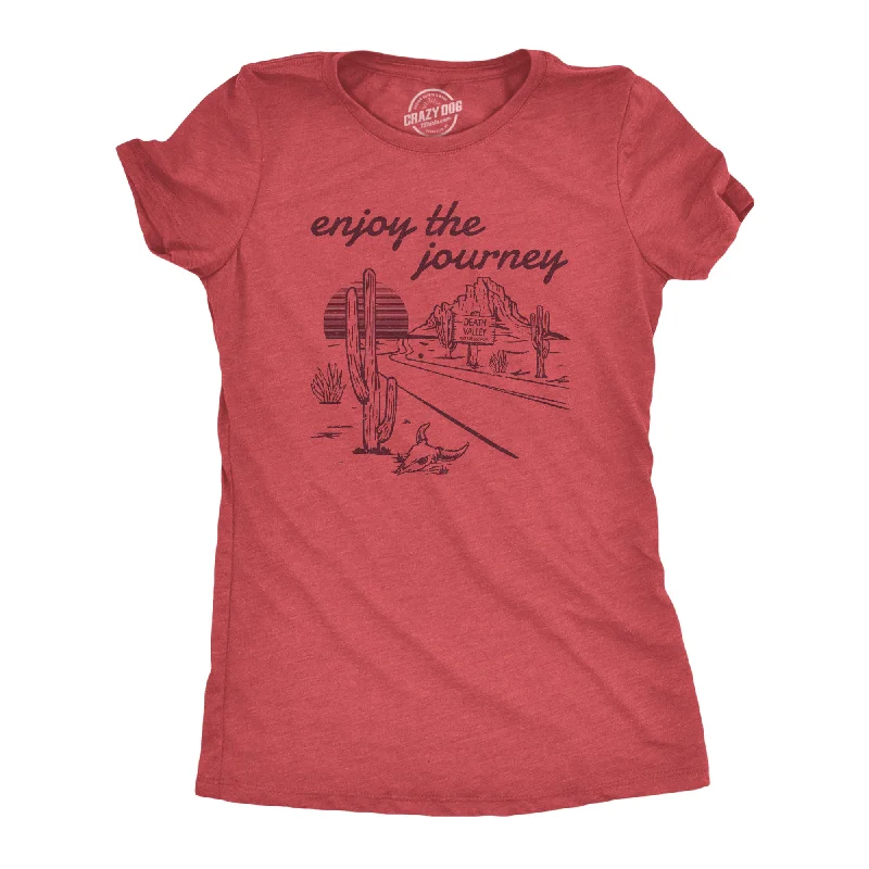 Crew Neck Women T Shirt with a Timeless DesignEnjoy The Journey Women's T Shirt