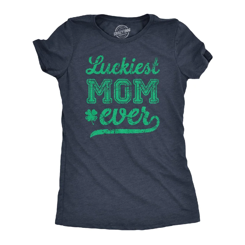 Graphic Print Women T Shirt for a Trendy StatementLuckiest Mom Ever Women's T Shirt