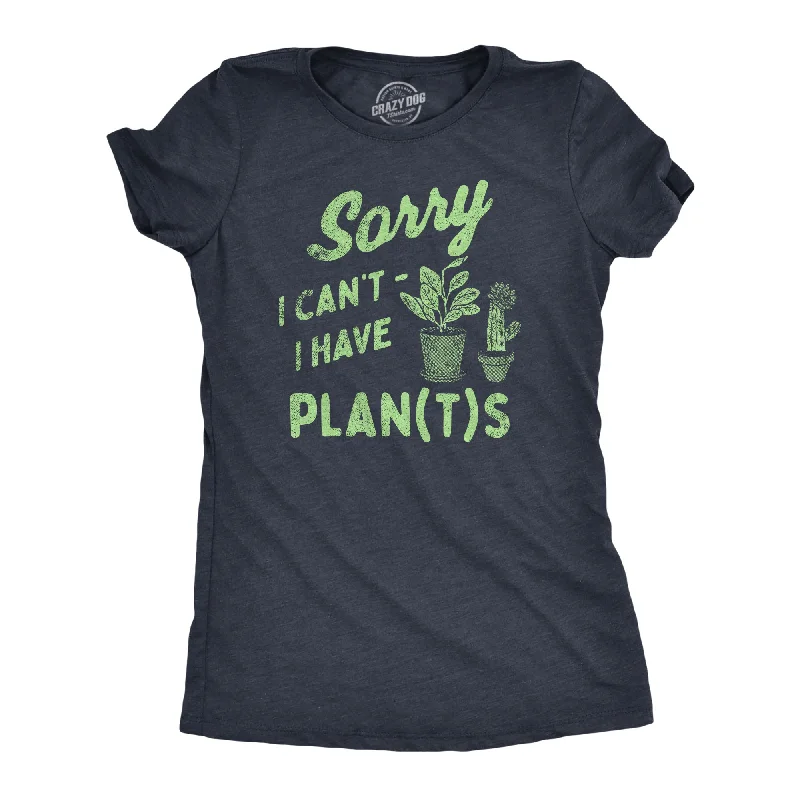 Pocketed Women T Shirt for Added FunctionalityPocketed Women T Shirt for Added FunctionalitySorry I Cant I Have Plants Women's T Shirt