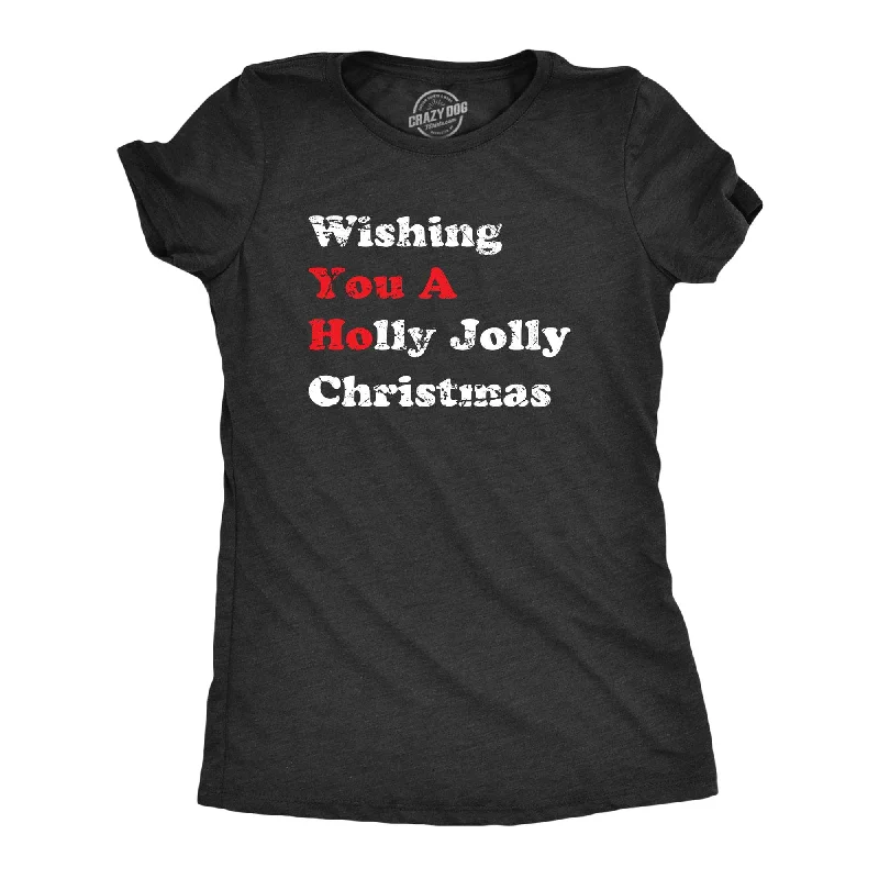 V - Neck Women T Shirt to Enhance the NecklineWishing You a Holly Jolly Christmas Women's T Shirt