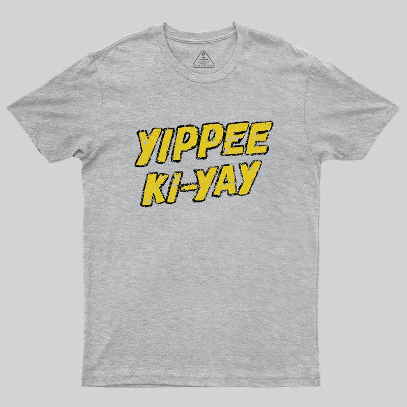 Embroidered Women T Shirt with Intricate DetailsEmbroidered Women T Shirt with Intricate DetailsYippee Ki-yay Geek T-Shirt